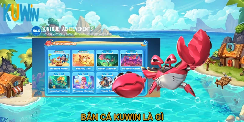 Bắn cá Kuwin là gì