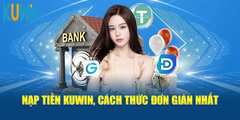 Các phương thức nạp tiền