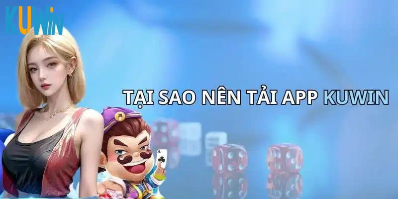 Lợi ích khi download app