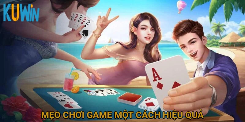 Mẹo chơi game một cách hiệu quả